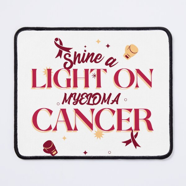 Item preview, Shine A Light On Myeloma Cancer designed and sold by ACA Design & Print.
