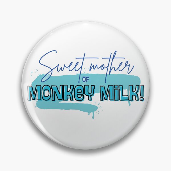 Item preview, Sweet Mother of Monkey Milk! 3 designed and sold by Further Up Designs.