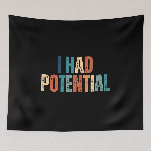 Item preview, i had potential designed and sold by Dondonmart.