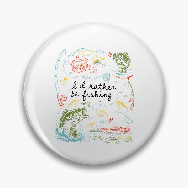 Item preview, I'd Rather Be Fishing designed and sold by CartoonGang.