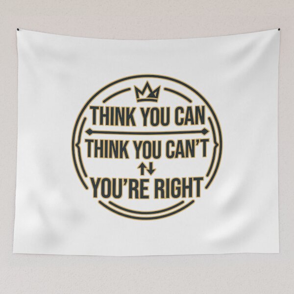 Item preview, Think You Can Think You Can't You're Right designed and sold by Old Man Athletics.
