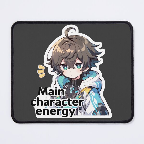 Item preview, Main character energy  designed and sold by MendaciousMina.