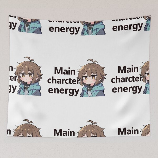 Item preview, Main character energy  designed and sold by MendaciousMina.