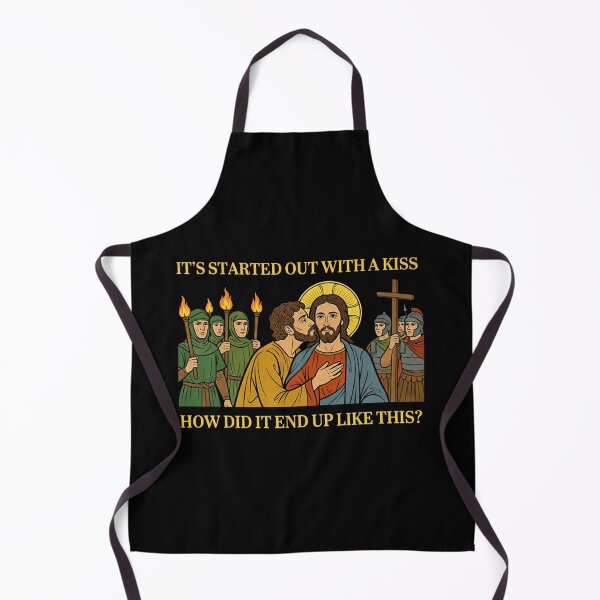Item preview, It Started Out with A Kiss How Did It End Up Like This Jesus designed and sold by BobStudioZo.