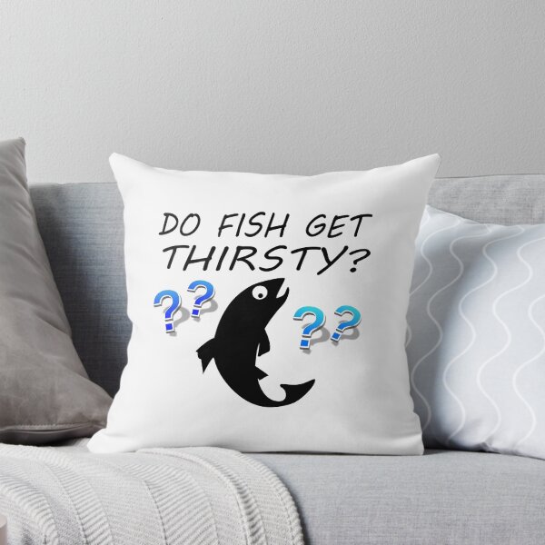 Item preview, Do Fish Get Thirsty? | Funny Fish Pun designed and sold by Lainey1978.