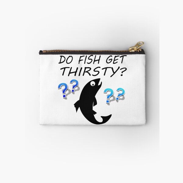 Item preview, Do Fish Get Thirsty? | Funny Fish Pun designed and sold by Lainey1978.
