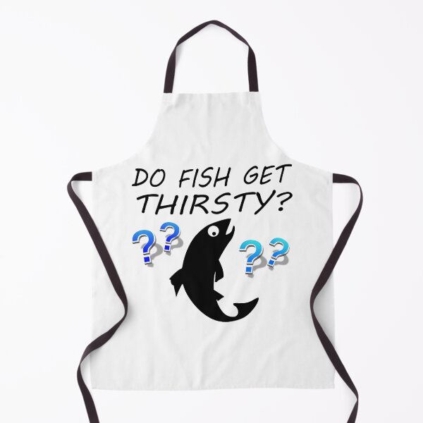 Item preview, Do Fish Get Thirsty? | Funny Fish Pun designed and sold by Lainey1978.