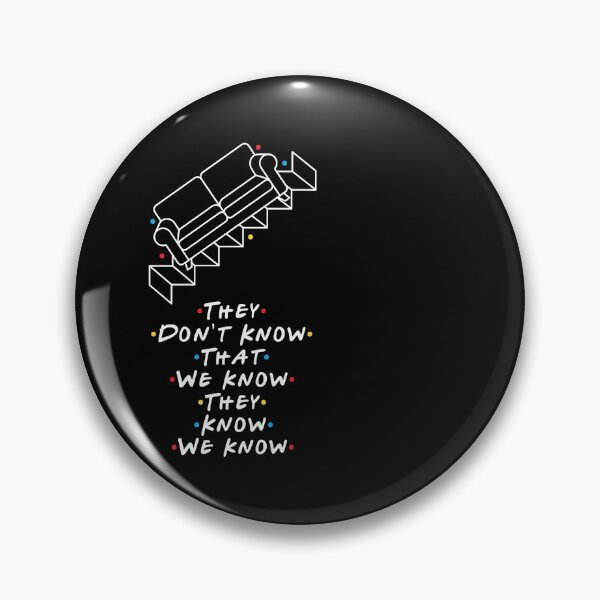 Item preview, They Don't Know We Know Quote Design designed and sold by HUTEND.