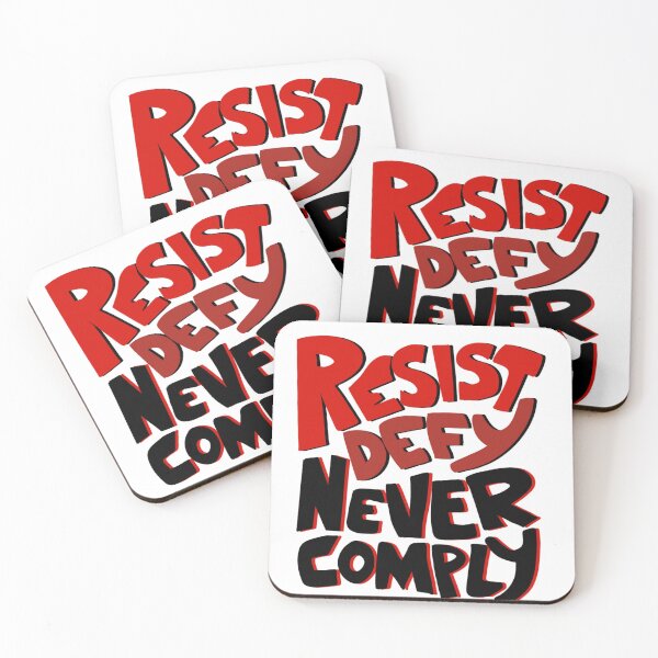 Item preview, Resist Defy and Never Comply designed and sold by RadicalSol.