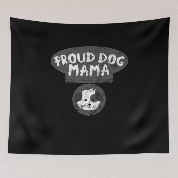 Item preview, Proud Dog Mama designed and sold by TomGiantDesigns.