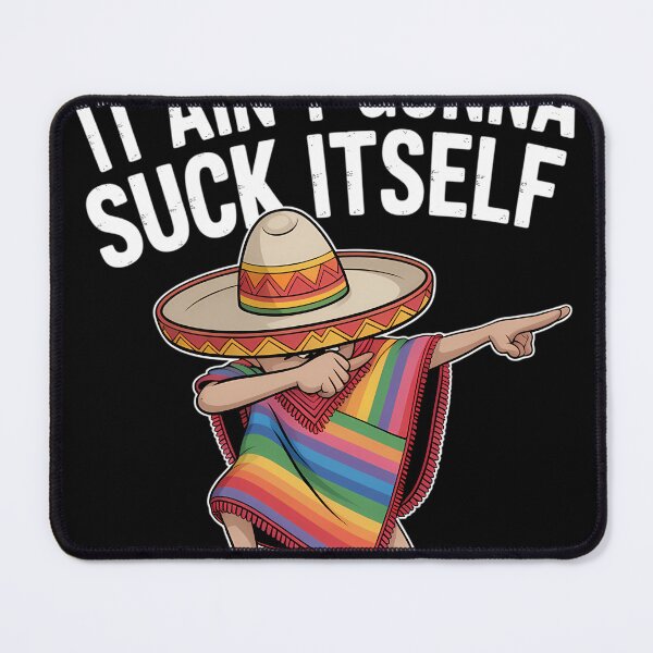 Item preview, Funny Cinco De Mayo Joke designed and sold by unlehorbuson.