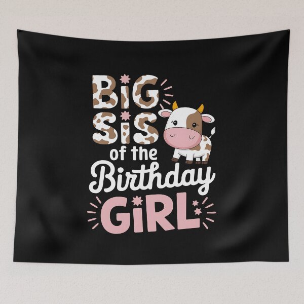 Item preview, Big Sis Of The Birthday Girl Cow Sister Family Party designed and sold by RonnasJackson.