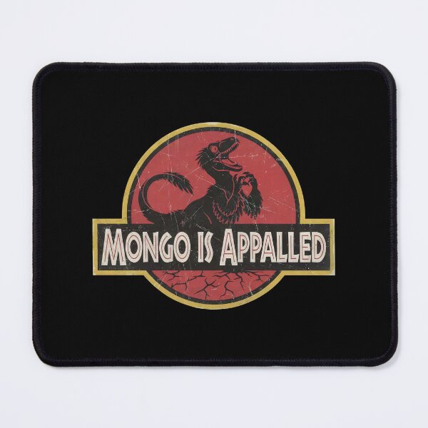 Item preview, Mongo Is Appalled designed and sold by hodgetronix.