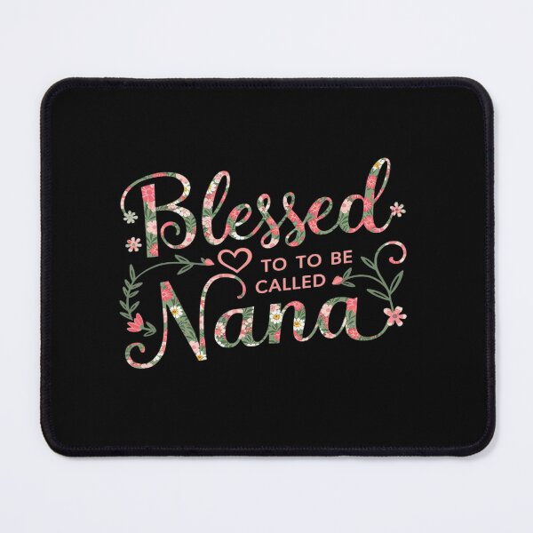 Item preview, Blessed to be called Nana Funny Nana Mother's Day designed and sold by RonnasJackson.