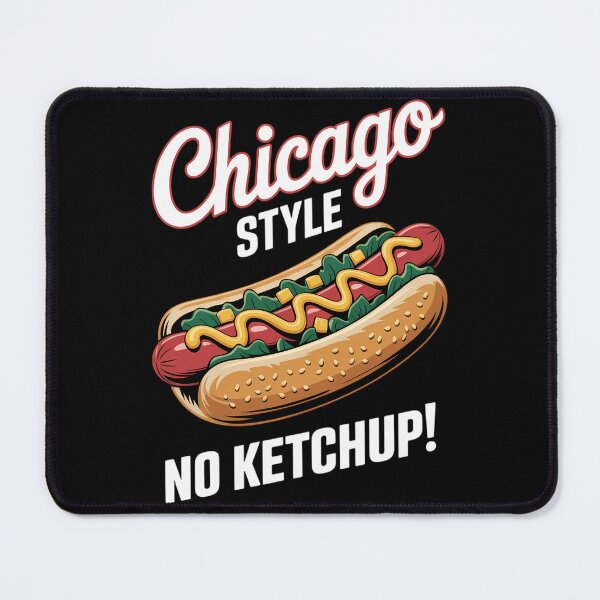 Item preview, Chicago Hot Dog Summer Style 4th Of July No Ketchup designed and sold by TyraYoung.