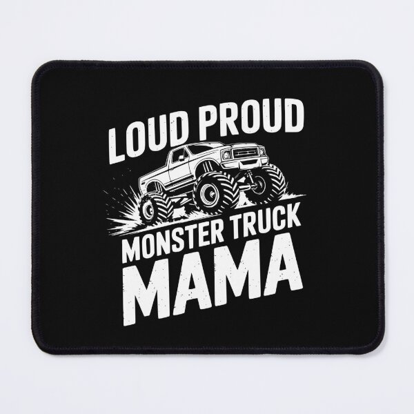 Item preview, Loud Proud Monster Truck Mama designed and sold by theartfulaspie.