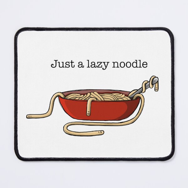 Item preview, Just A Lazy Noodle designed and sold by psychedello.
