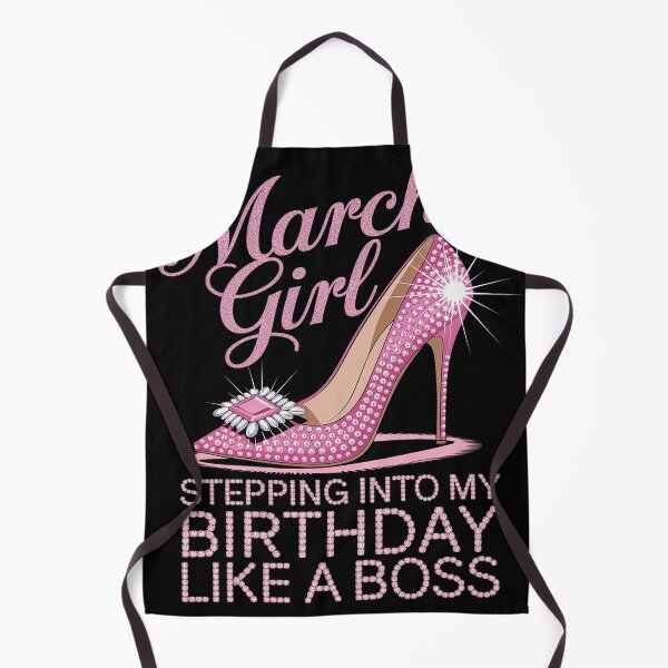 Item preview, March Girl Stepping Into My Birthday Like A Boss B-Day Party designed and sold by BlassmausArt.