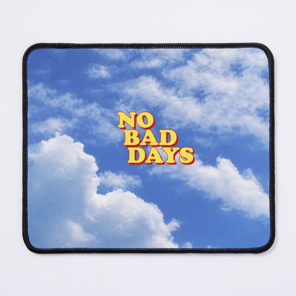 Item preview, No bad days designed and sold by Zheap14.