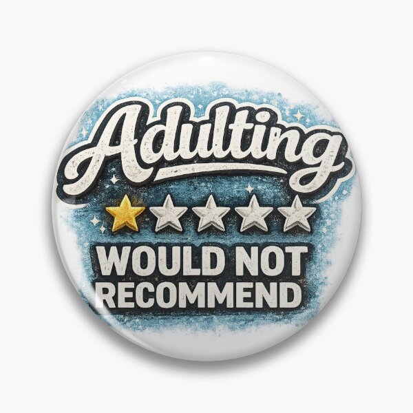 Item preview, Adulting, Would not recommend designed and sold by 2 Left Hands.