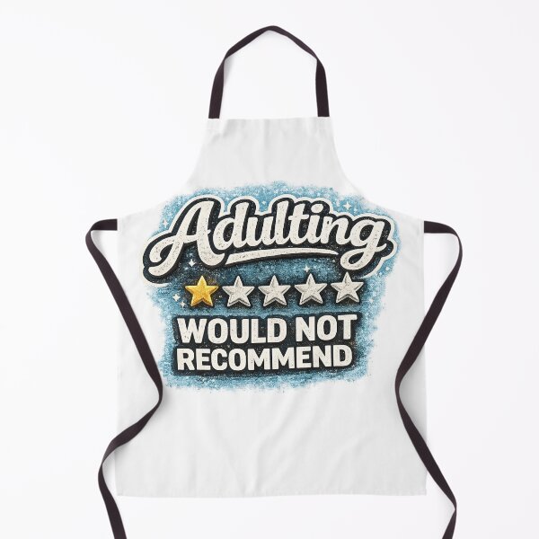 Item preview, Adulting, Would not recommend designed and sold by 2 Left Hands.