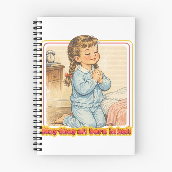Artikelvorschau, Mögen sie alle in der Hölle brennen – Retro-Cartoon mit einem betenden Mädchen entworfen und verkauft von Nacho Average Designs.