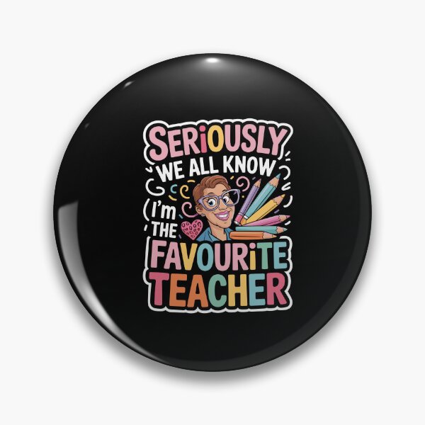 Item preview, Seriously We All Know I'm The Favorite Teacher Funny Saying designed and sold by Dressed For  Duty.