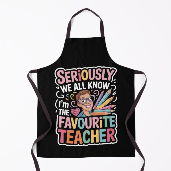 Item preview, Seriously We All Know I'm The Favorite Teacher Funny Saying designed and sold by Dressed For  Duty.