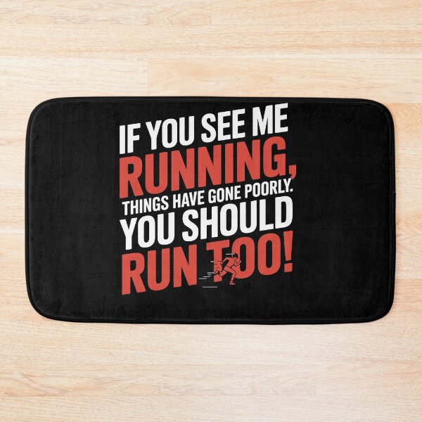 Item preview, If You See Me Running Things Have Gone Poorly designed and sold by Dressed For  Duty.