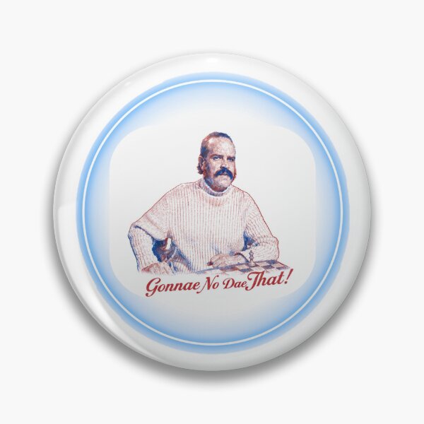 Item preview, Chewin the Fat Gonnae No Dae That! designed and sold by KYTeuchter.