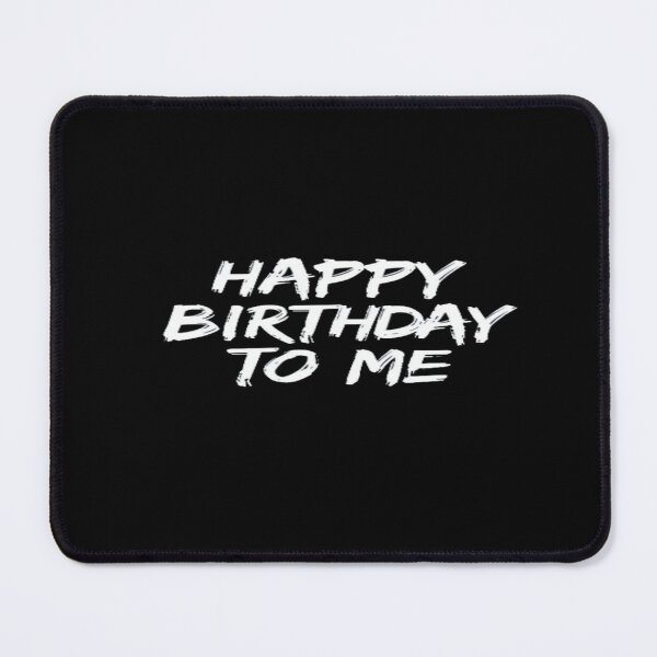 Item preview, Bold “Happy Birthday to Me” Typography – Fun Self‑Celebration Quote Design for Birthday Lovers designed and sold by Bright Nest Studio.