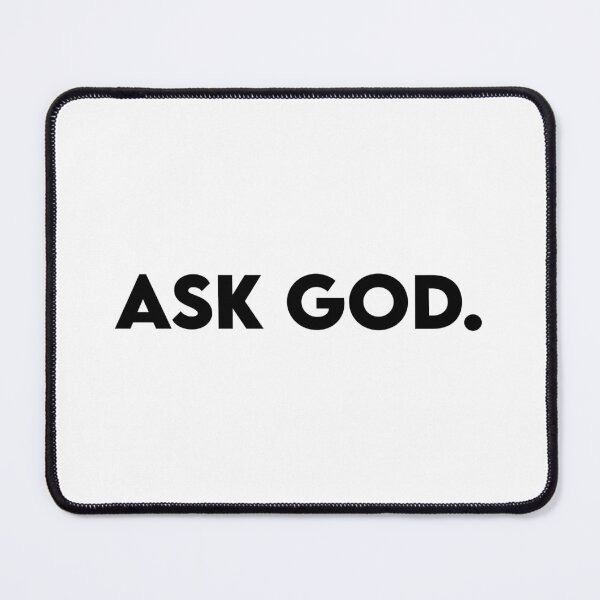 Item preview, Ask God designed and sold by prestondias.