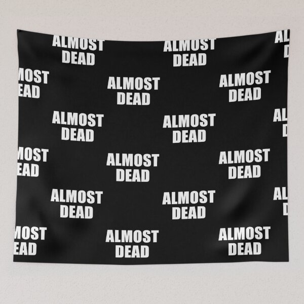 Item preview, Almost Dead Statement Typography designed and sold by deluxus.