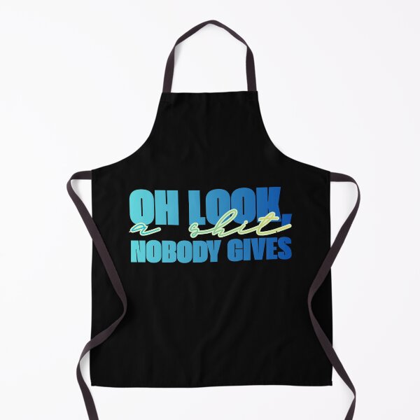 Item preview, Oh look, nobody gives a shit designed and sold by LaughandLaugh.