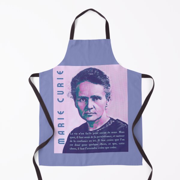 Item preview, Marie Curie  portrait and quote. La vie n’est facile pour aucun de nous. Mais quoi, il faut avoir de la persévérance, et surtout de la confiance en soi. designed and sold by artbleed.