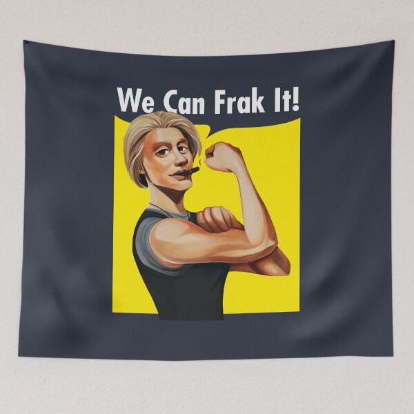 Item preview, We Can Frak It! - Starbuck designed and sold by blanquiurris.