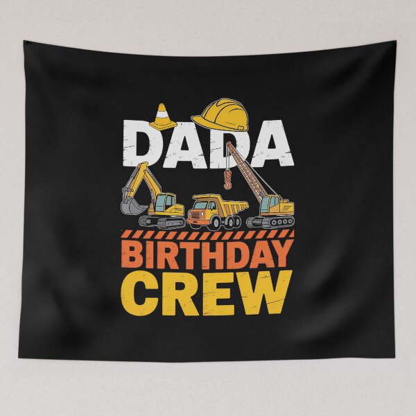 Item preview, Dada Birthday Crew Construction Excavator Family designed and sold by pisliturabcons.