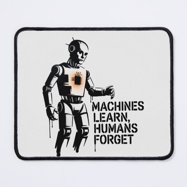 Item preview, BANKSY AI - MACHINES LEARN, HUMANS FORGET designed and sold by 123ks.