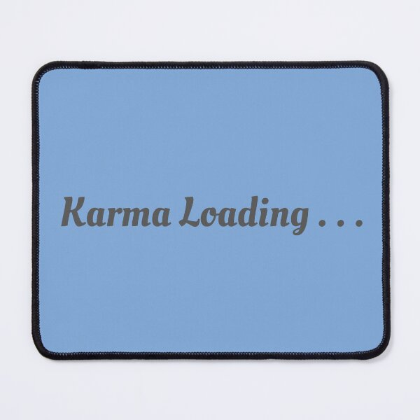 Item preview, Karma Loading designed and sold by HELLO TIGER.