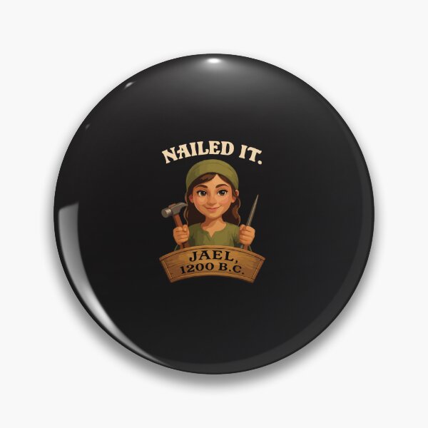 Item preview, Nailed It Jael 1200 BC Funny Bible Story Vintage Christian Humor designed and sold by kiralynstration.