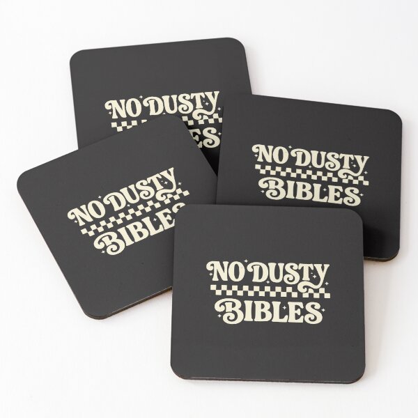 Item preview, No Dusty Bibles Christian Faith Scripture Lover Inspirational Quote designed and sold by kiralynstration.