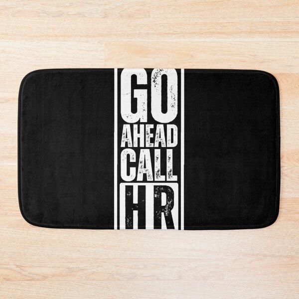 Item preview, Go Ahead Call Hr designed and sold by Dondonmart.