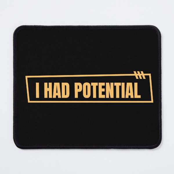 Item preview, i had potential designed and sold by Dondonmart.