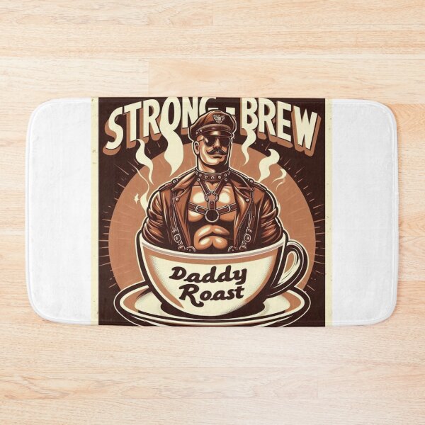 Item preview, Strong Brew Daddy Roast Gay Pride Graphic Art Design designed and sold by ItsAKinkThing.