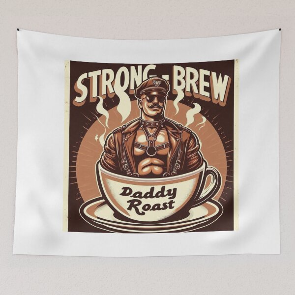Item preview, Strong Brew Daddy Roast Gay Pride Graphic Art Design designed and sold by ItsAKinkThing.