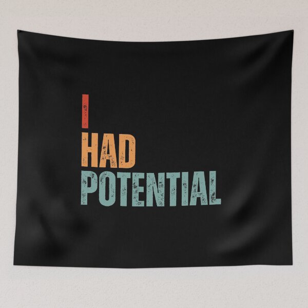 Item preview, i had potential designed and sold by Dondonmart.