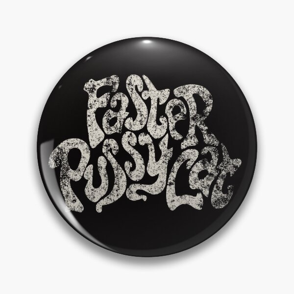 Item preview, Faster Pussycat designed and sold by JLJ27.