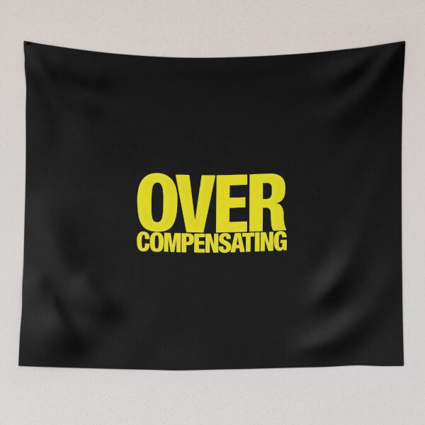 Item preview, Overcompensating designed and sold by SlayPOPShop.