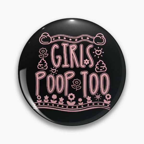 Item preview, Girls Poop Too designed and sold by MagicEyesOnly.