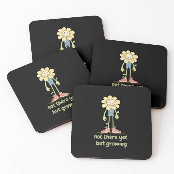 Item preview, Cute Flower Not There Yet But Growing Plant Lover Gift designed and sold by FMproject.